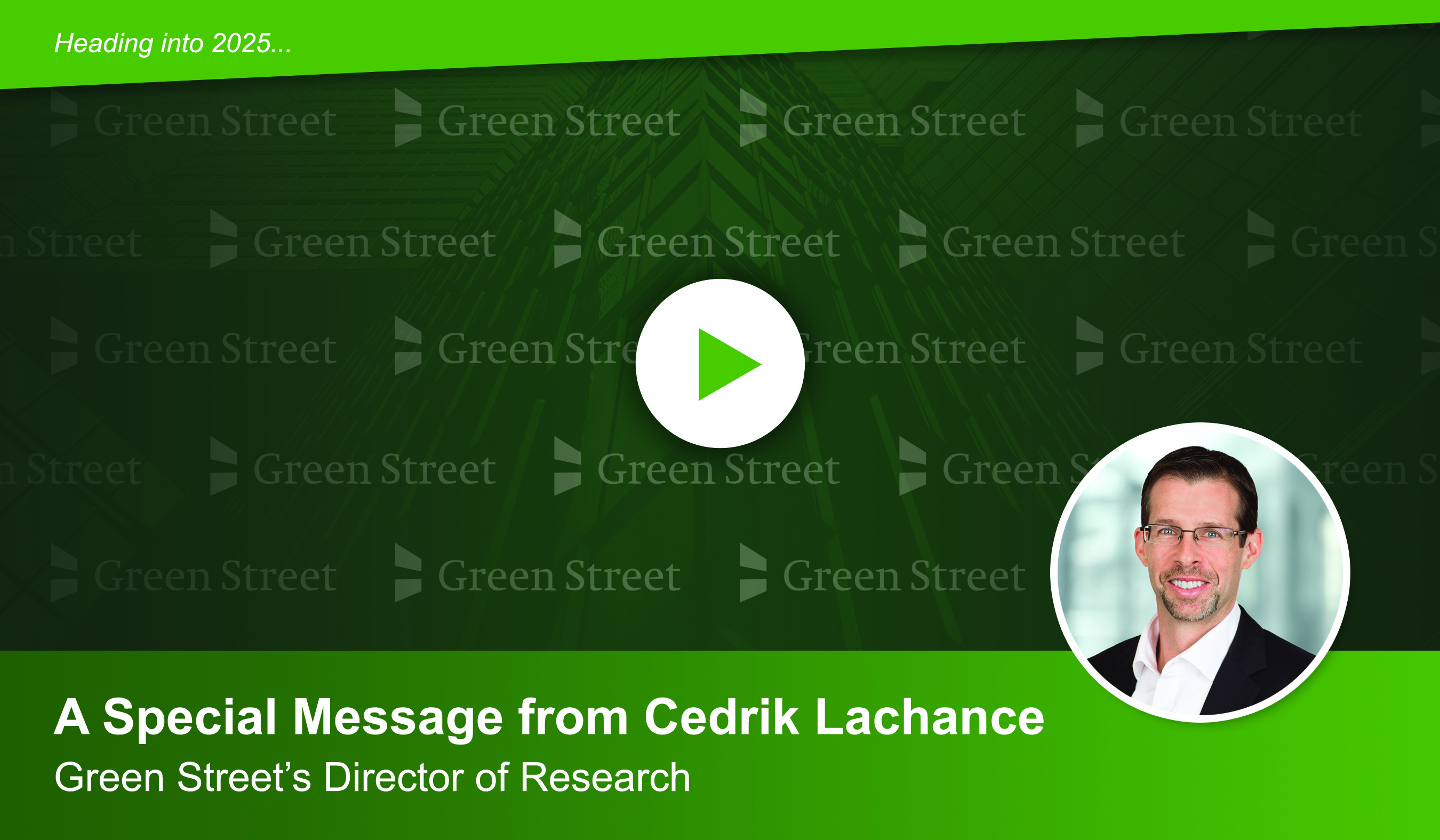 2024 Year in Review: A Special Message from Green Street's Director of Research